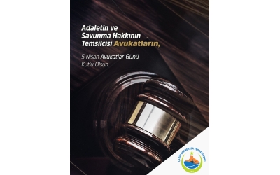 5 Nisan Avukatlar Günü Kutlu Olsun 