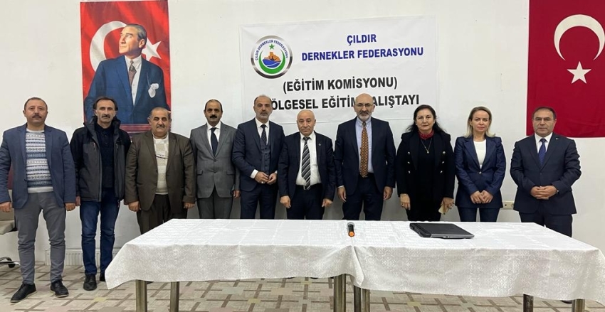 ÇILDIR DERNEKLER FEDERASYONU EĞİTİM ÇALIŞTAYI 