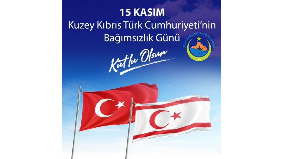 15 Kasım KKTC Bağımsızlık Günü Kutlu Olsun 